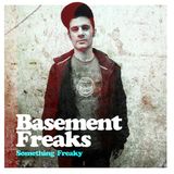 Basement Freaks - "Something Freaky" Promo Mix