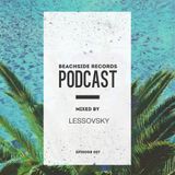 Lessovsky - BEACHSIDE PODCAST SERIES EPISODE 007.