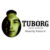 Tuborg Friday Sessions @ The Voice (Patrick K) August 2013