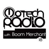 Motech Radio Show #18 with Boom Merchant