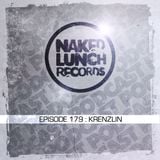 Naked Lunch PODCAST #179 - KRENZLIN