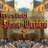 MarsilioDJ Summer Weekend 2