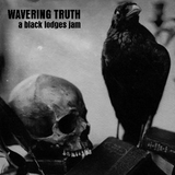 Wavering Truth