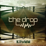The Drop 112 | Ft Krumm