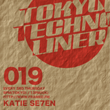 Tokyo Techno Liner EP 019 - KATIE SE7EN