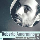 Roberto Amormino @ Bermudafunk Clubnight 22.8.2015