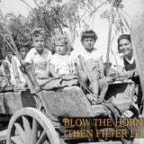 Blow The Horn (Then Filter It)