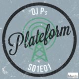Plateform S01E01