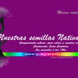 NUESTRAS SEMILLAS NATIVAS programa n°1 - GR