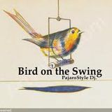 Bird on the Swing.