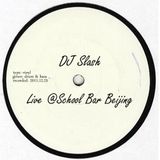 Soultex (DJ Slash) - Live @School Bar Beijing 25.12.2011