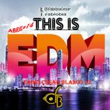 Sesion Especial EDM Abril - Fabio Cesar Blanco