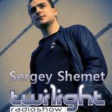 Sergey Shemet pres. Twilight Radioshow #127 (1Touch Guest Mix)