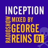 Inception Radioshow #1 by George Reins