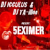 5EXIMER by DJ ICCULUS & DJ TA-iLLON