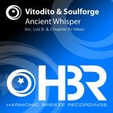 Vitodito & Soulforge - Ancient Whisper (Original Mix)