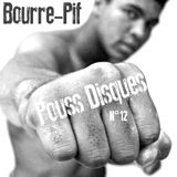 Pouss'Disques N°12 - Bourre-pif