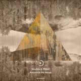 #020 Skovhus & Midori - Autumn In My House