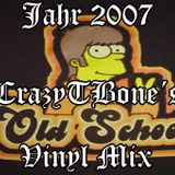 CrazyTBone´s Old School Schranz Vinyl Mix 2007