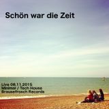Schön war die Zeit (08.11.2015)