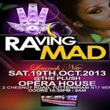 Empire FM 'RAVING MAD' (1) Event Mix - 19/10/13
