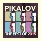 Pikalov - The Best Of 2015