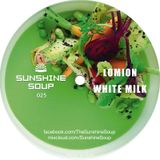 Sunshine Soup 025 - Lomion & White Milk