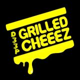 Cheeky D - Deep Grilled Cheeez