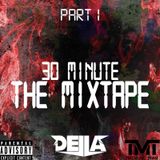 DJ DELLA - 30 Minute The Mixtape