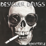 DESIGNER DRUGS DMT MIX