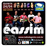 Programa Boca de Graxa - Grupo É Assim - Ao Vivo - Rádio da Gente - www.radiodagente.com.br