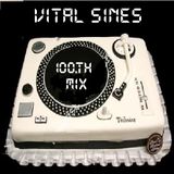 Vital Sines' 100th Mix