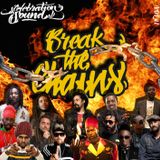 Break the Chains Mixtape 2k14
