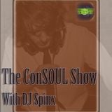 The ConSOUL Show with DJ Spinx: 03/04/15