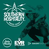 The Southern Hospitality Show - 29th January 2016