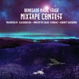 Renegade Magic Stage Mixtape Contest - Mr Stones