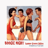 Boogie Night Vol. 3 *Summer Groove Edition