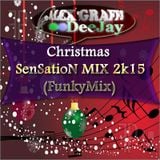 DJ Alex Graffs - Christmas SenSatioN MIX 2k15 (FunkyMix)