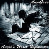 AnnGree - Angel's Worst Nightmare