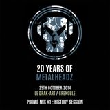 20 YEARS OF METALHEADZ: History Session