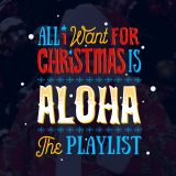 ALOHA CAMPING // ALOHA X-MAS THE PLAYLIST