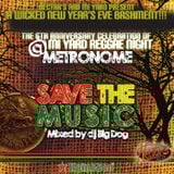 save the music - mixed by dj big dog 2012