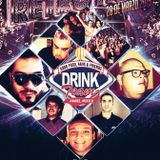 Dj Uriel Rodriguez @ Drink Team Set 28 De Marzo 2015