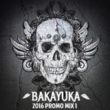 BakaYuka 2016 Promo Mix 1