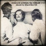 cOmaWrek Presentz tha nOdcast (v47) mixed by sOuL_sCientiSt