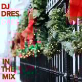DJ DRES - IN THE MIX (December 8th 2015)