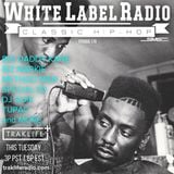 White Label Radio Ep. 178
