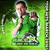 LE MIX DE PMC *TOP HITS MARCH 2016*
