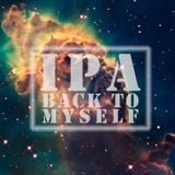 Ipa - Back 2 myself 2015. 08. 26.