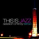This is Jazz Session One by Sergo